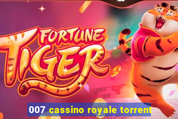 007 cassino royale torrent